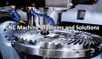 CNC マシンの問題と解決策