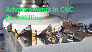 CNC 正面フライス加工の進歩: 精度、効率、イノベーション